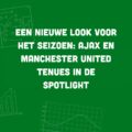 shirts ajax en man utd